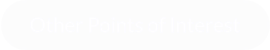 Other Points of Interest