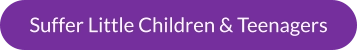 Suffer Little Children & Teenagers