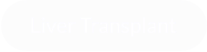 Liver Transplant