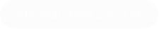 Medical consequences